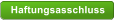 Haftungsasschluss