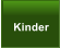 Kinder